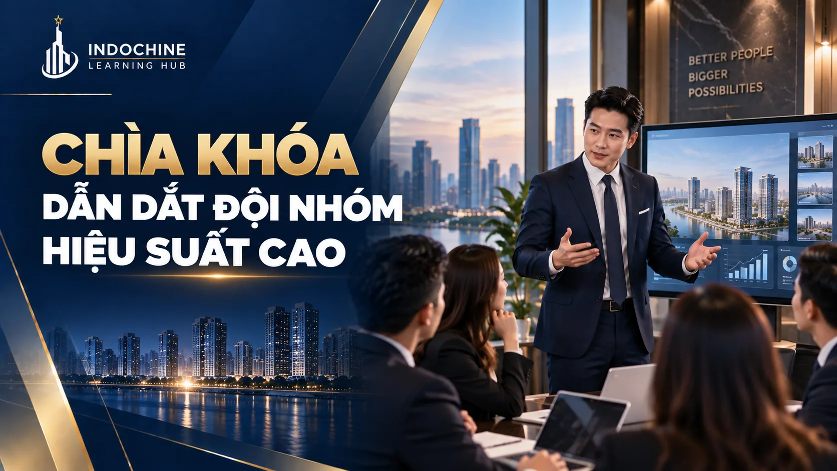 Chìa khóa Dẫn dắt Đội nhóm Hiệu suất cao